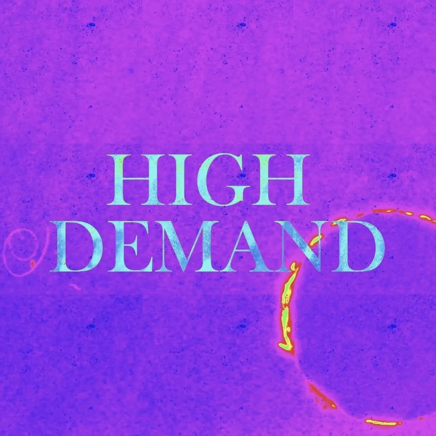 High Demand