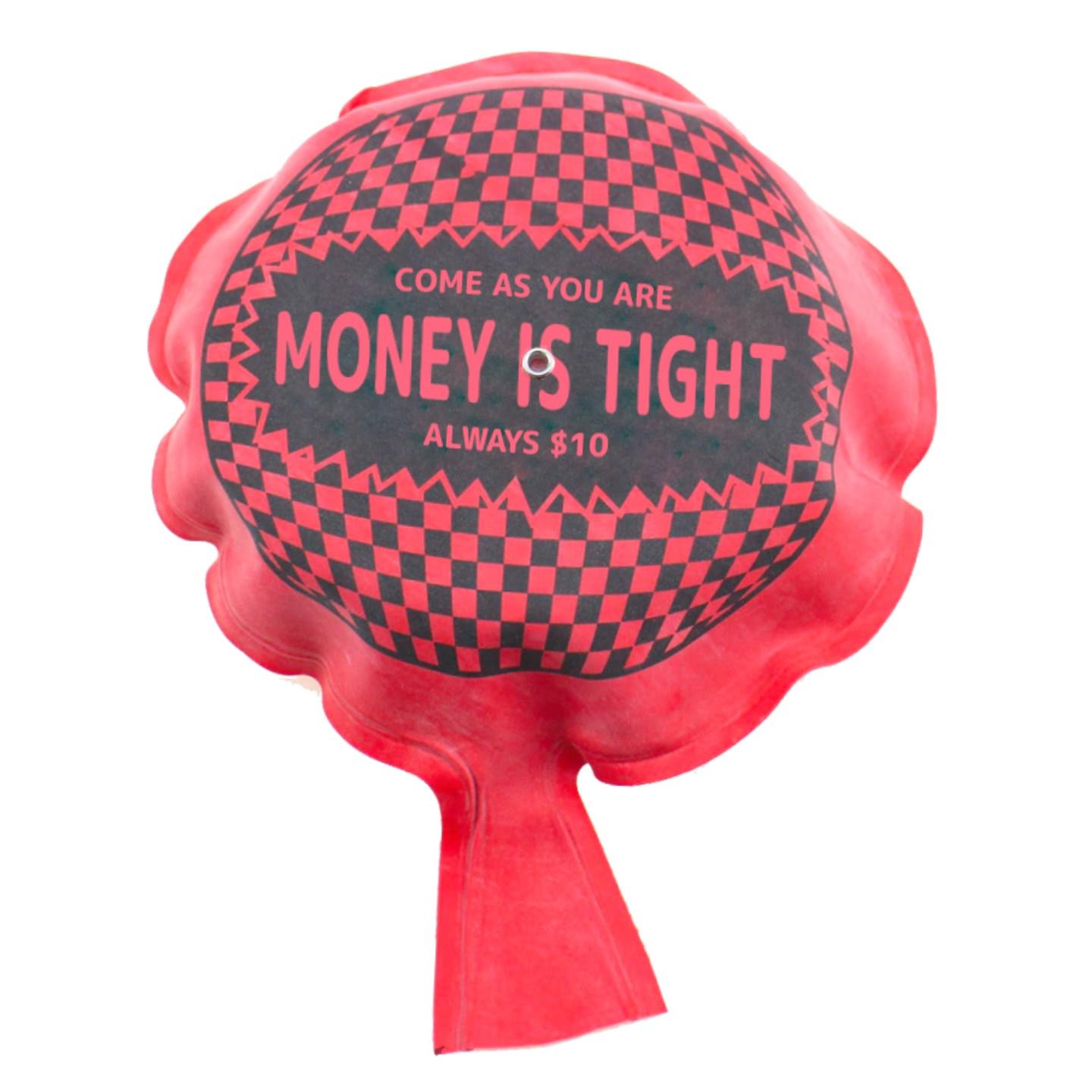 Money Is Tight