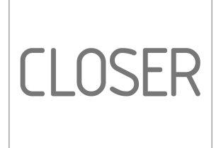 Closer