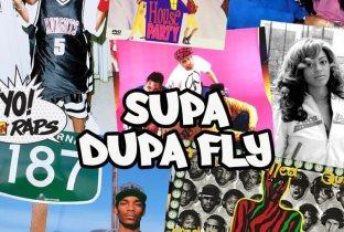 Supa Dupa Fly