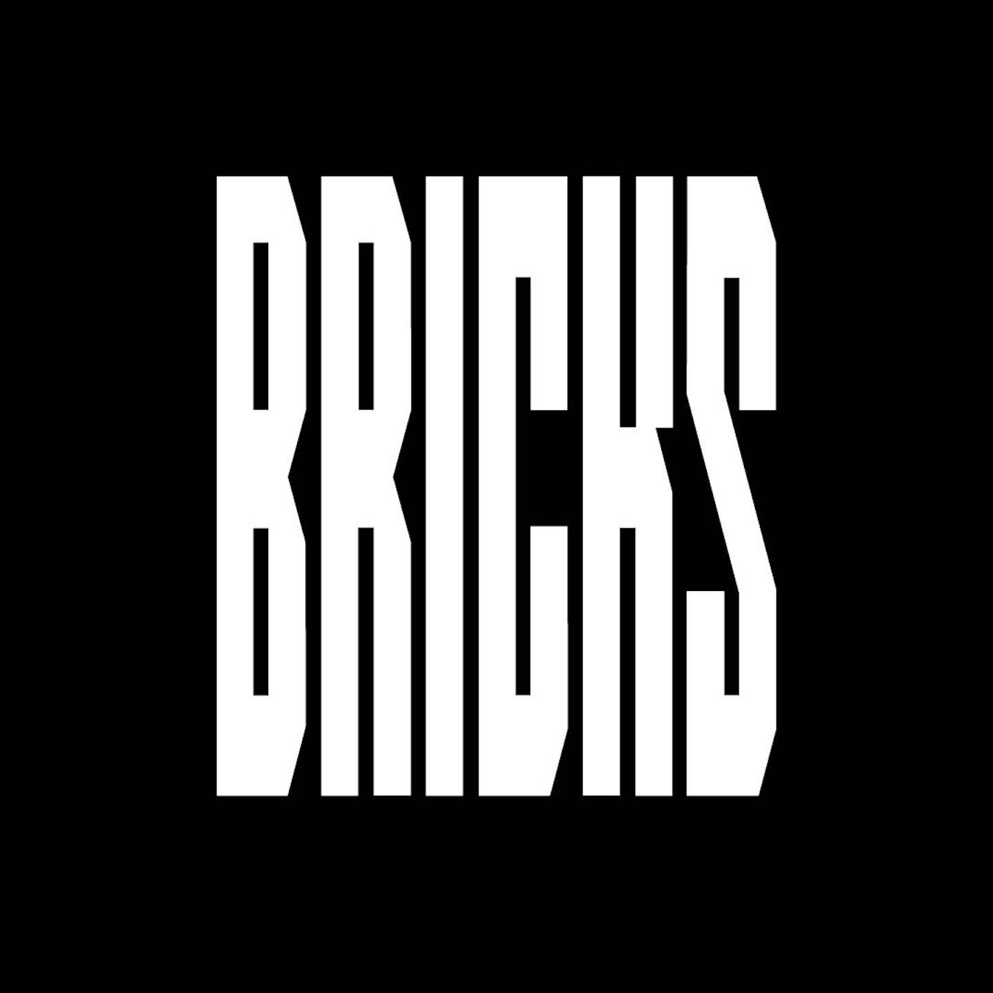 Bricks