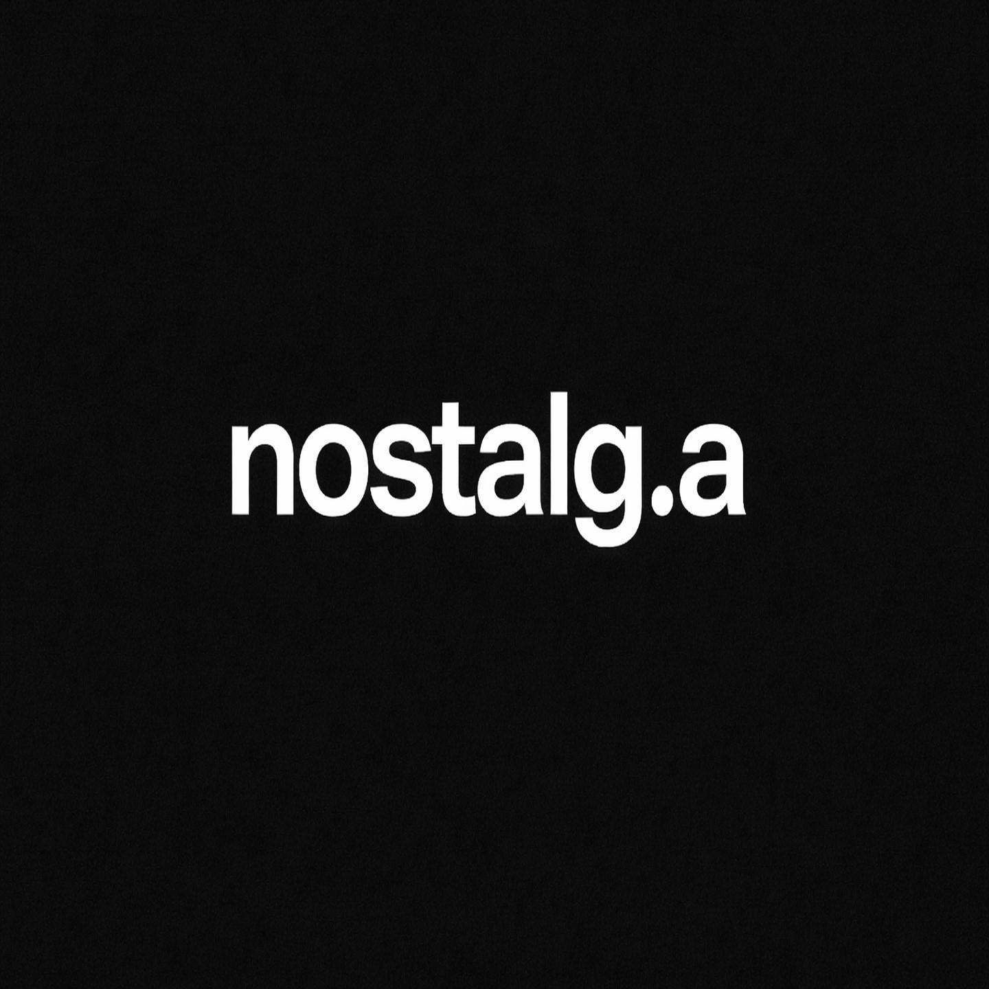 Nostalg.A