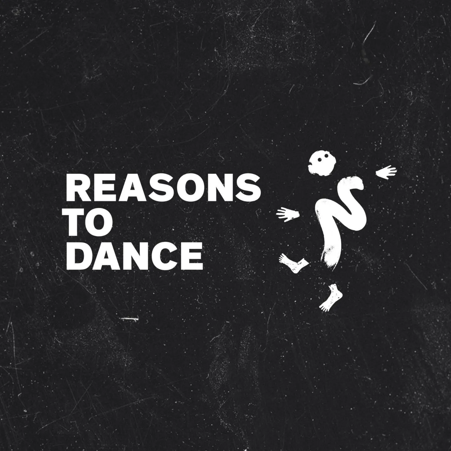 Reasons To Dance
