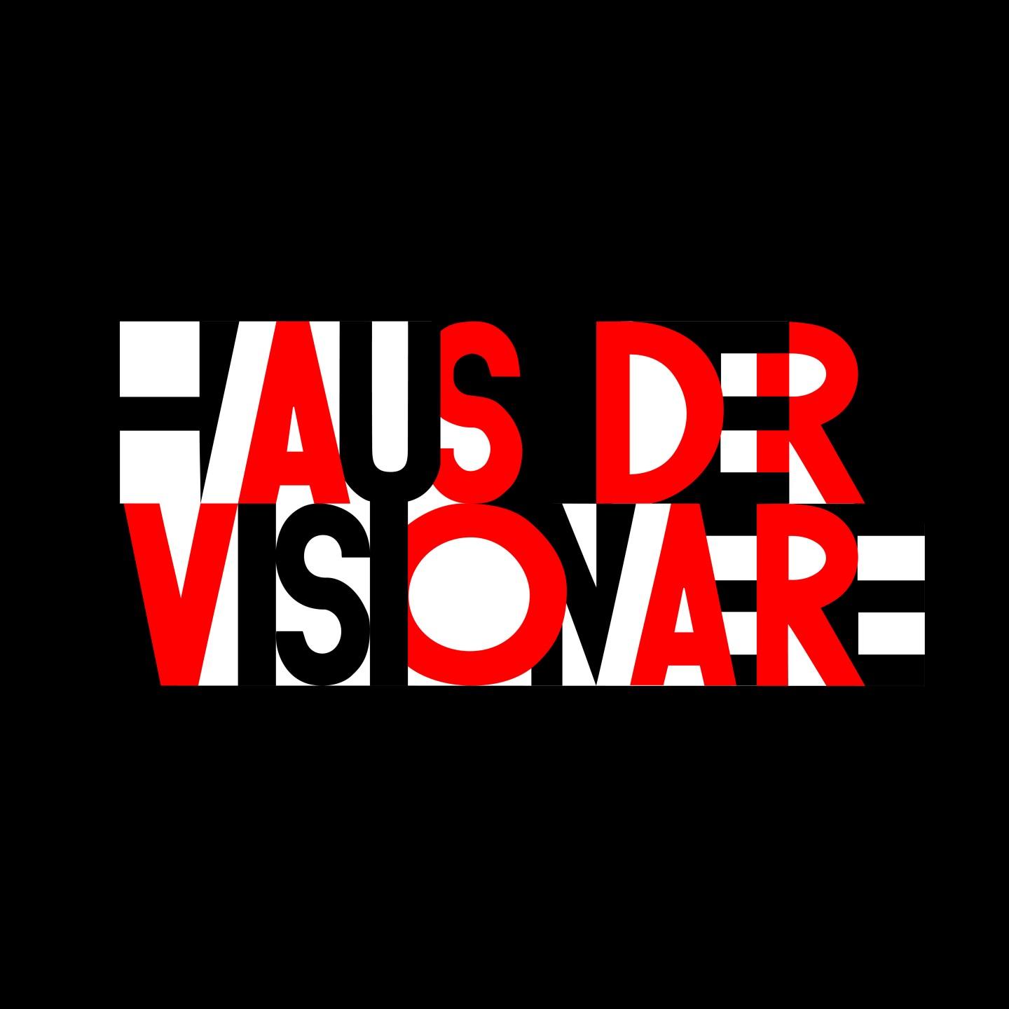 Haus Der Visionaere