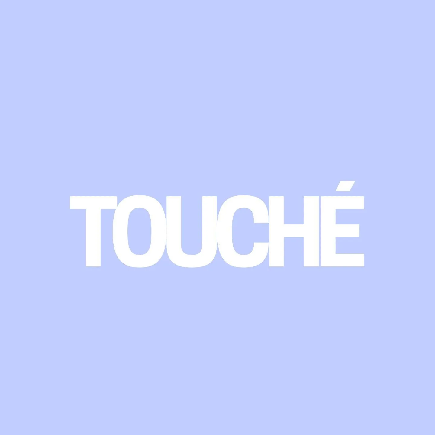 Touché