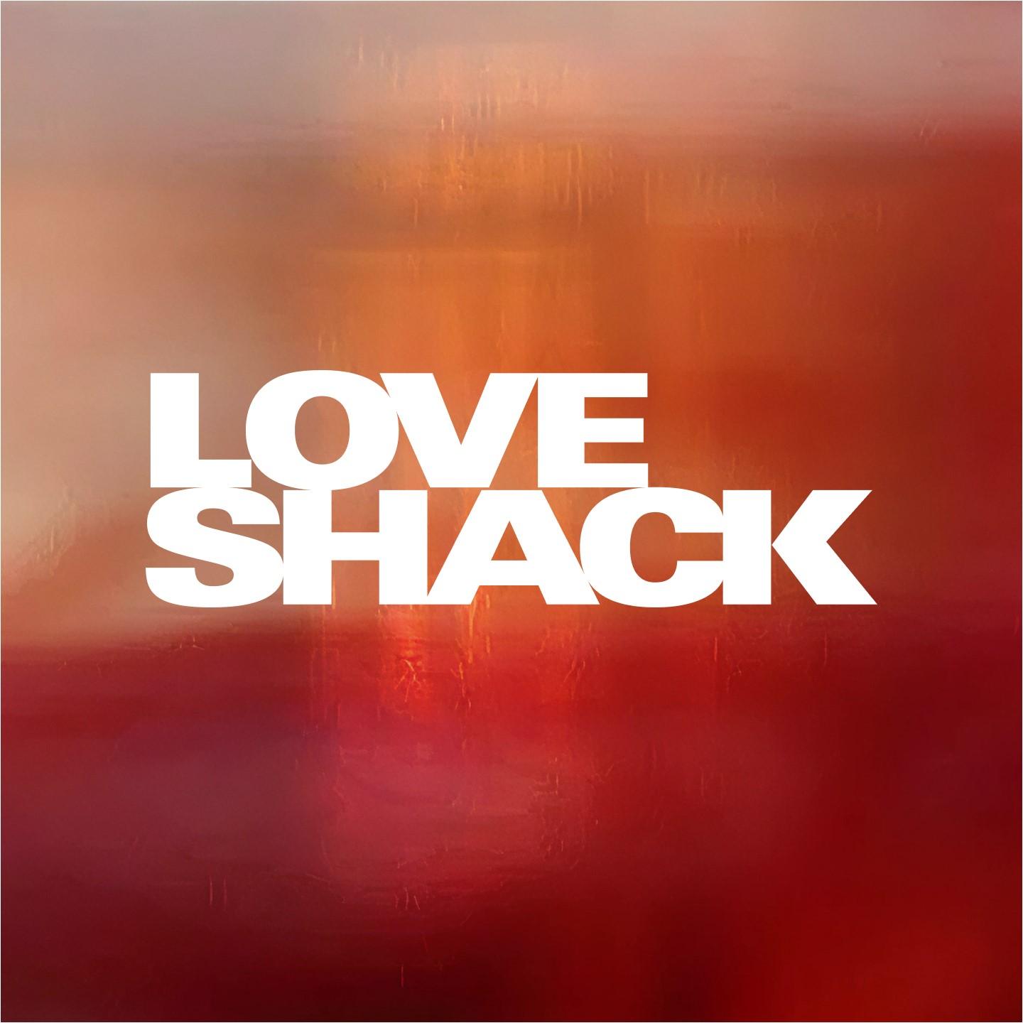 Love Shack