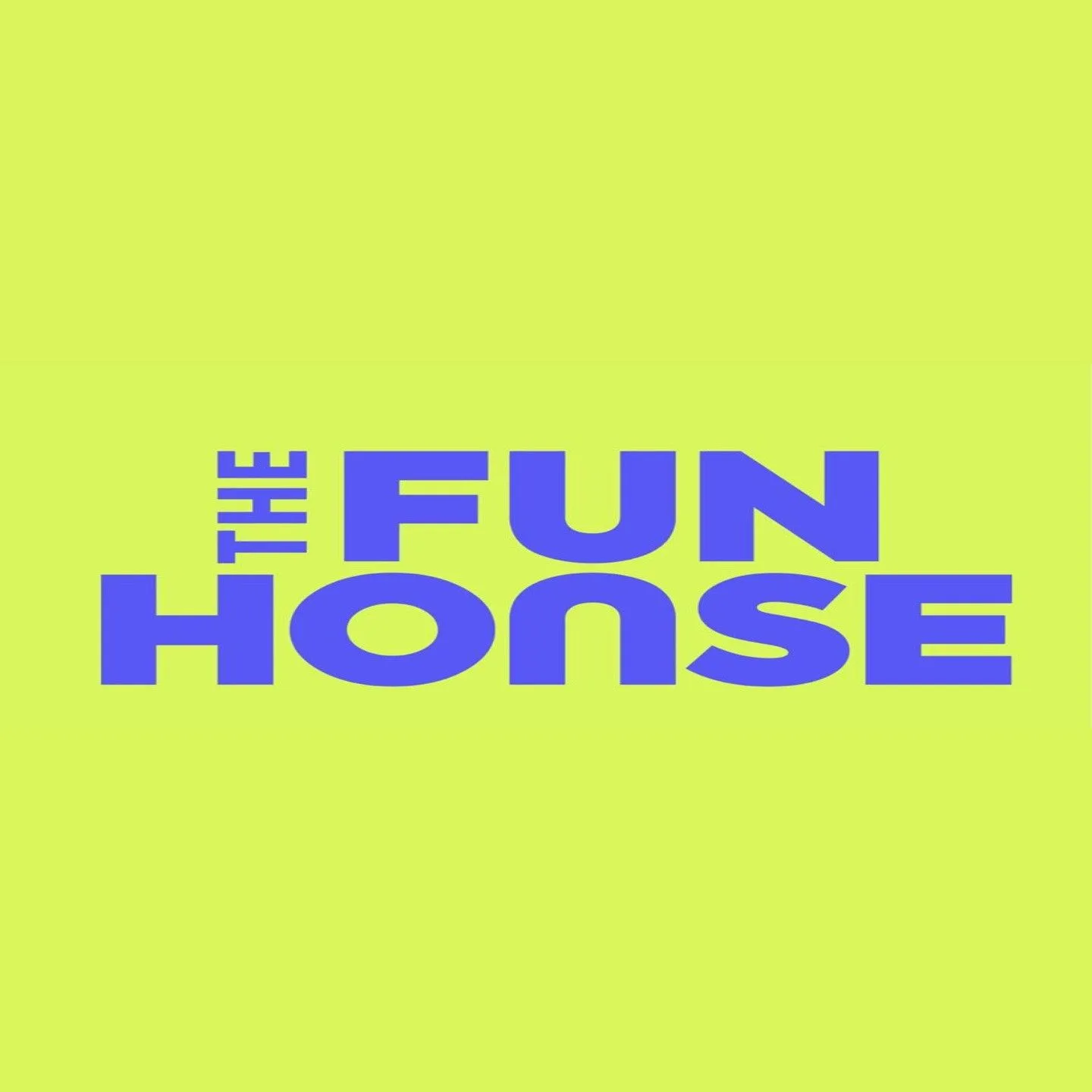 The Fun House