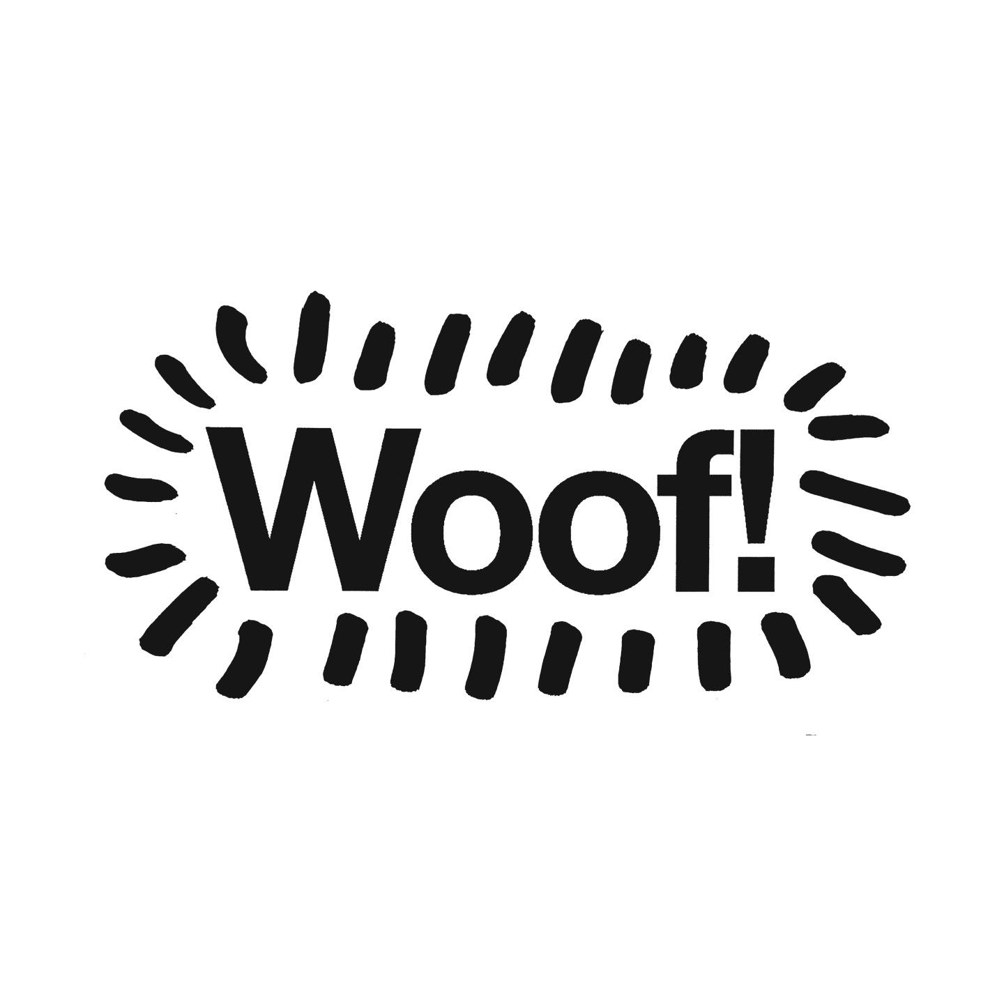 WOOF!