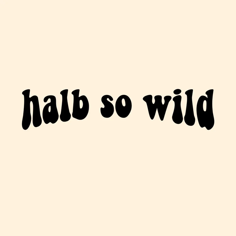 halb so wild