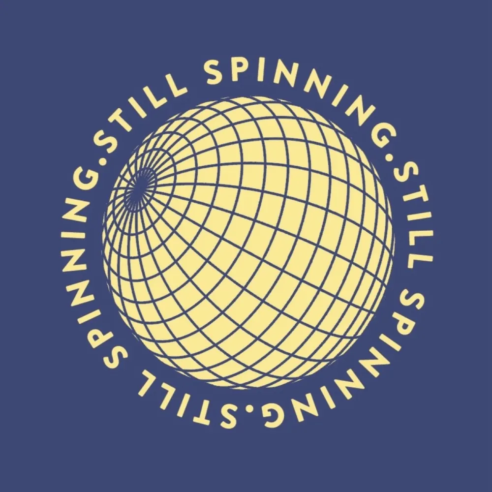 Still Spinning