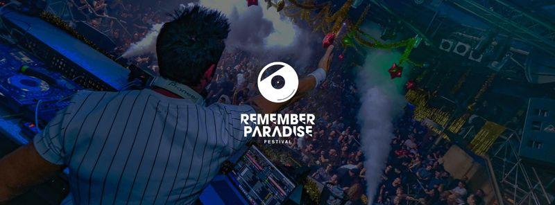 Remember Paradise Festival