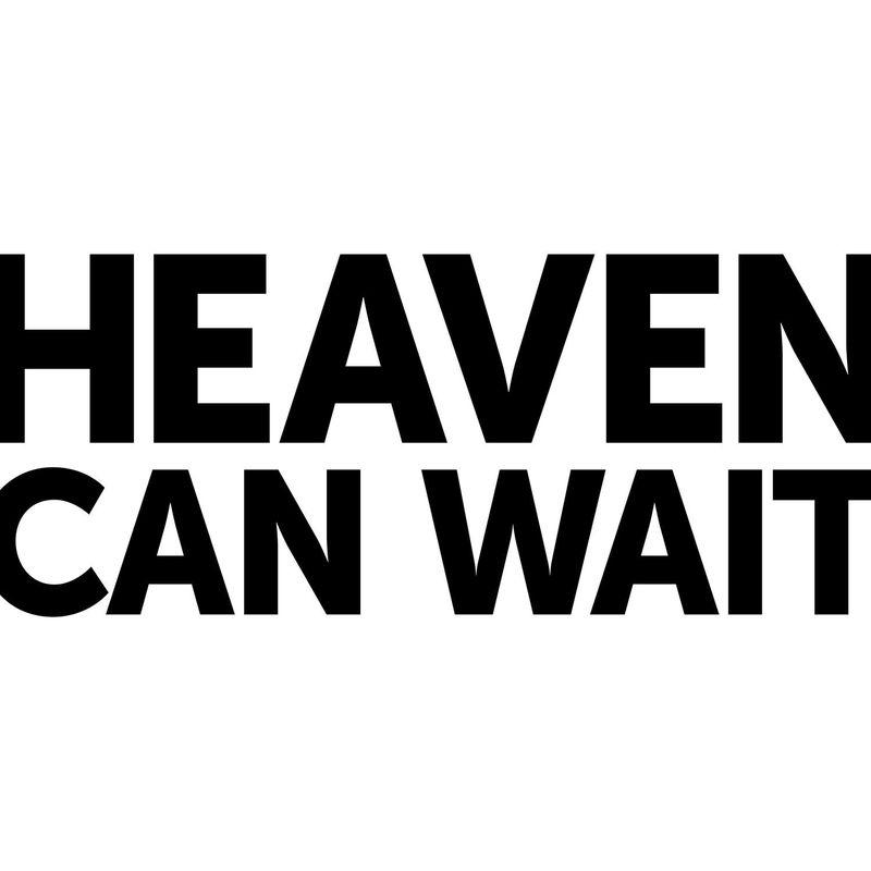 Heaven Can Wait