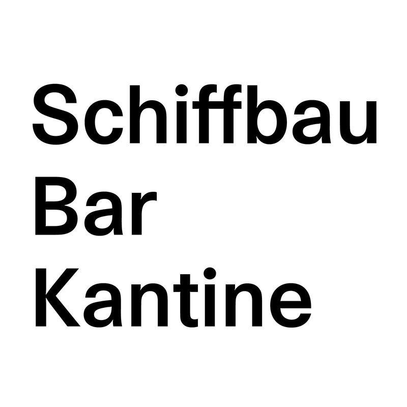 Bar & Kantine Schiffbau
